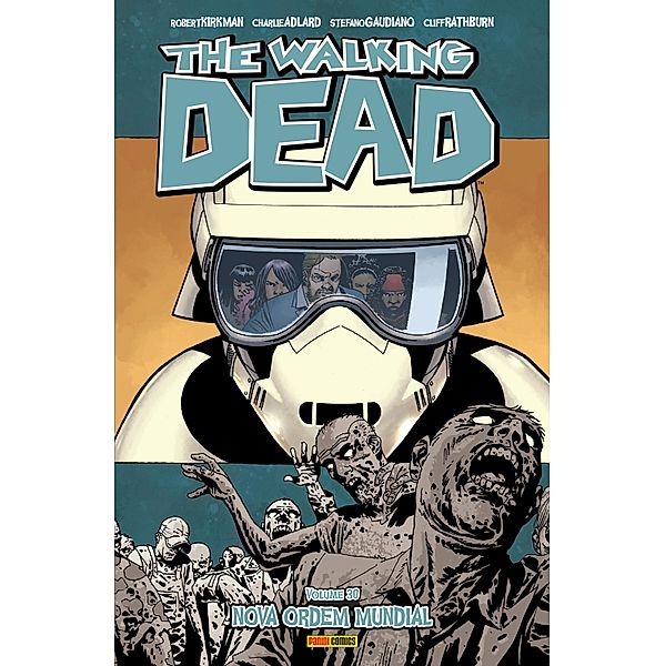The Walking Dead vol. 30 / The Walking Dead Bd.30, Robert Kirkman, Robert Adlard