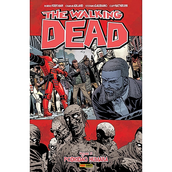The Walking Dead vol. 31 / The Walking Dead Bd.31, Robert Kirkman