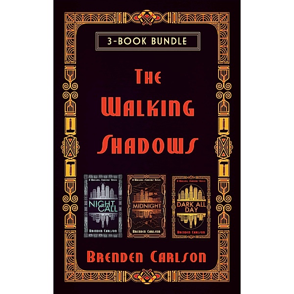 The Walking Shadows 3-Book Bundle / The Walking Shadows, Brenden Carlson