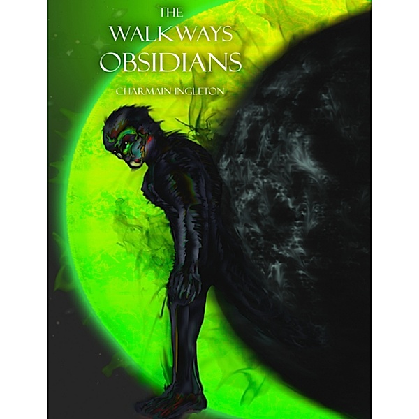 The Walkways Obsidians, Charmain Ingleton