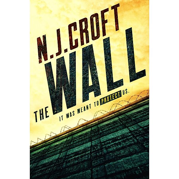 The Wall, N. J. Croft