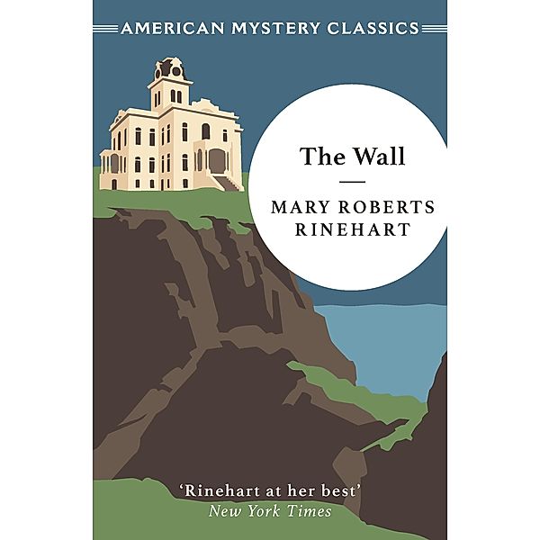 The Wall, Mary Roberts Rinehart