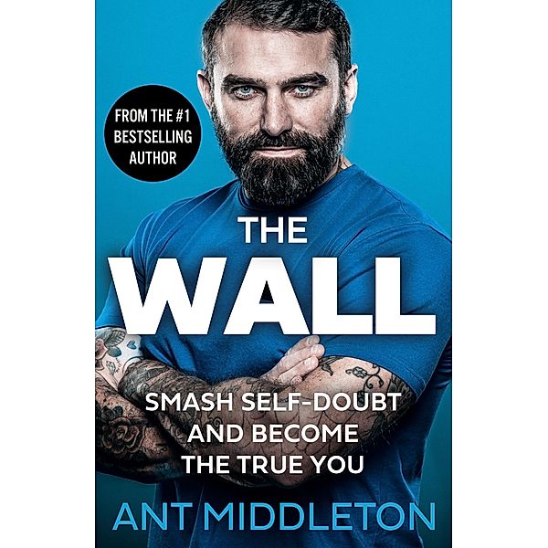 The Wall, Ant Middleton