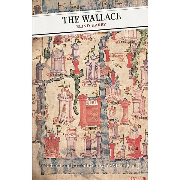 The Wallace / Canongate Classics Bd.112, Blind Harry