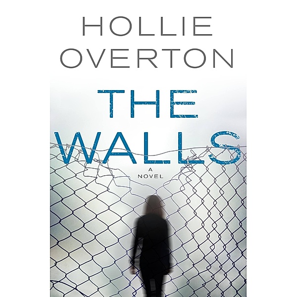 The Walls, Hollie Overton