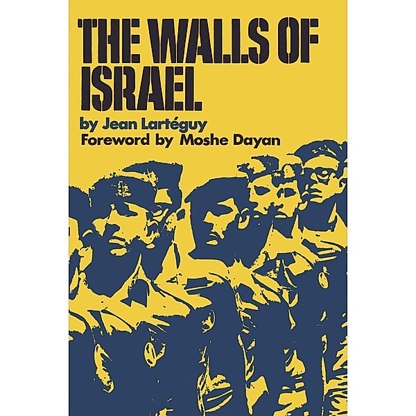 The Walls of Israel, Jean Lartéguy