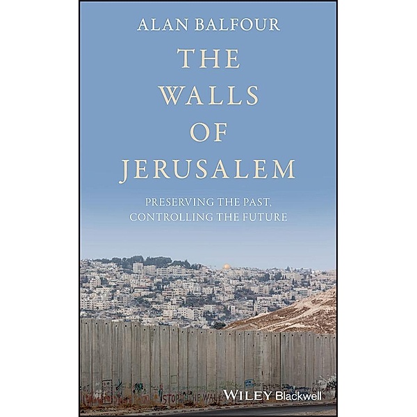The Walls of Jerusalem, Alan Balfour