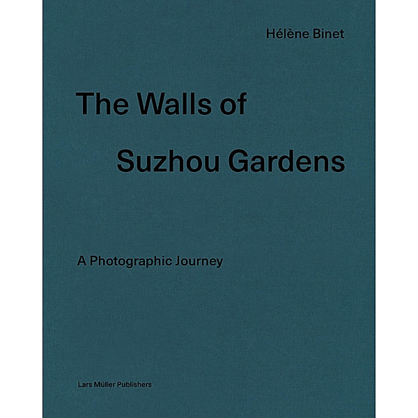 The Walls of Suzhou Gardens, Juhani Pallasmaa