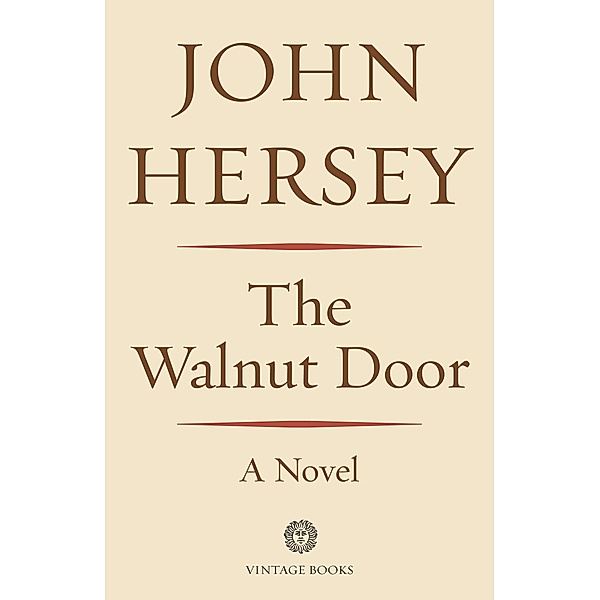 The Walnut Door, John Hersey