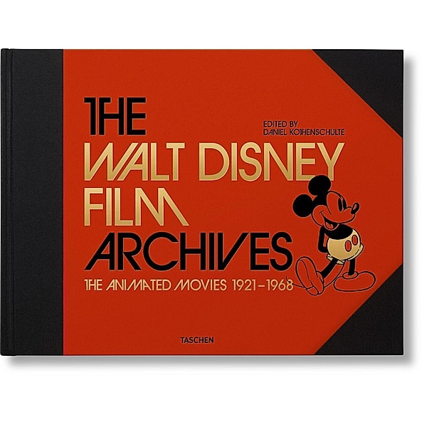 The Walt Disney Film Archives. The Animated Movies 1921-1968, Daniel Kothenschulte