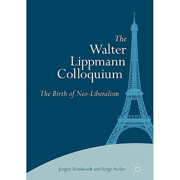 The Walter Lippmann Colloquium / Progress in Mathematics, Jurgen Reinhoudt, Serge Audier