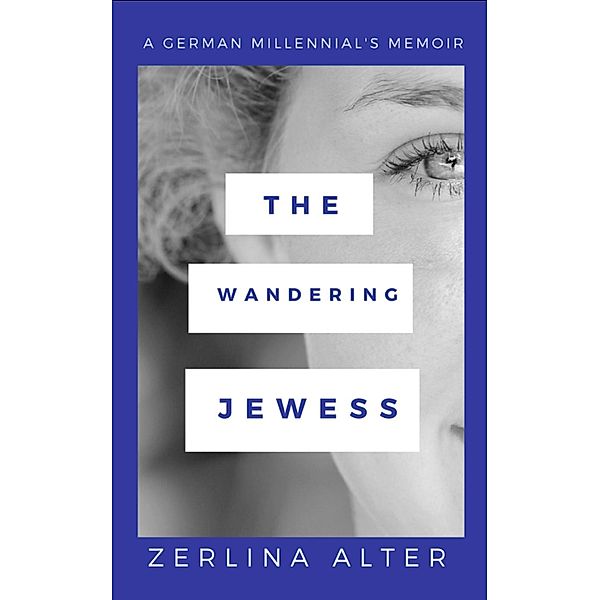The Wandering Jewess, Zerlina Alter