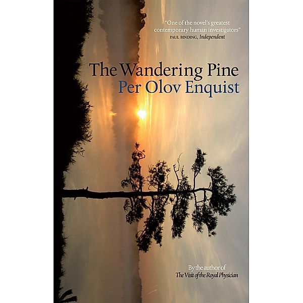 The Wandering Pine, Per Olov Enquist