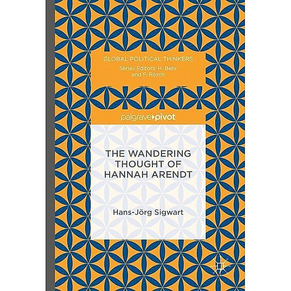 The Wandering Thought of Hannah Arendt, Hans-Jörg Sigwart