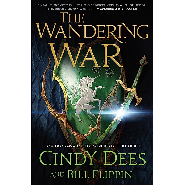 The Wandering War / The Sleeping King Bd.3, Cindy Dees, Bill Flippin
