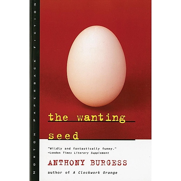 The Wanting Seed, Anthony Burgess