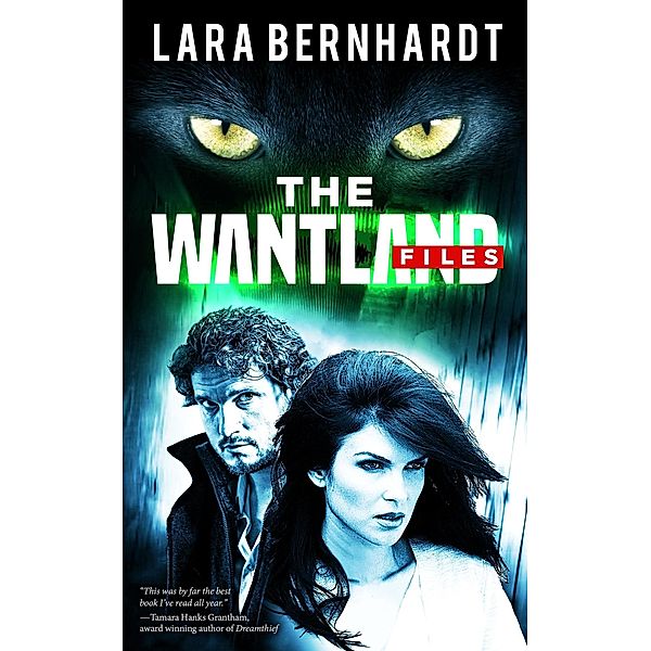 The Wantland Files / The Wantland Files, Lara Bernhardt