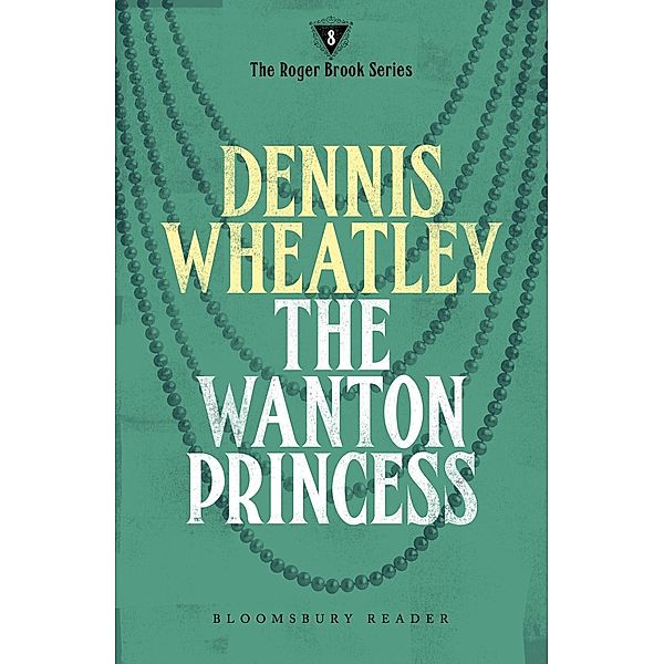 The Wanton Princess, Dennis Wheatley