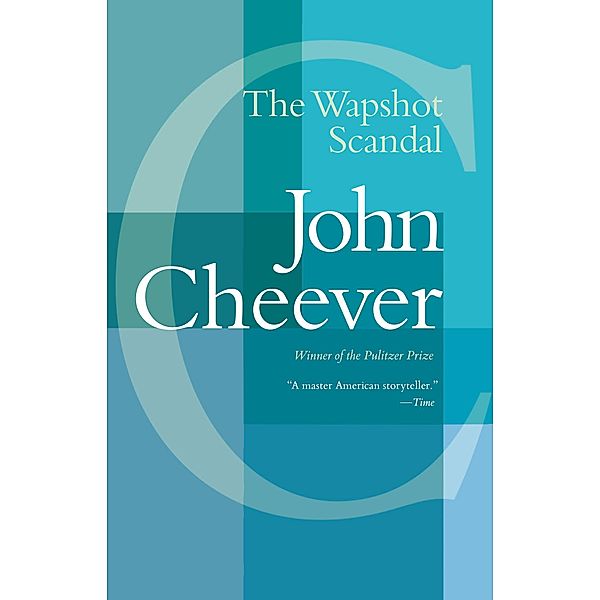 The Wapshot Scandal, John Cheever