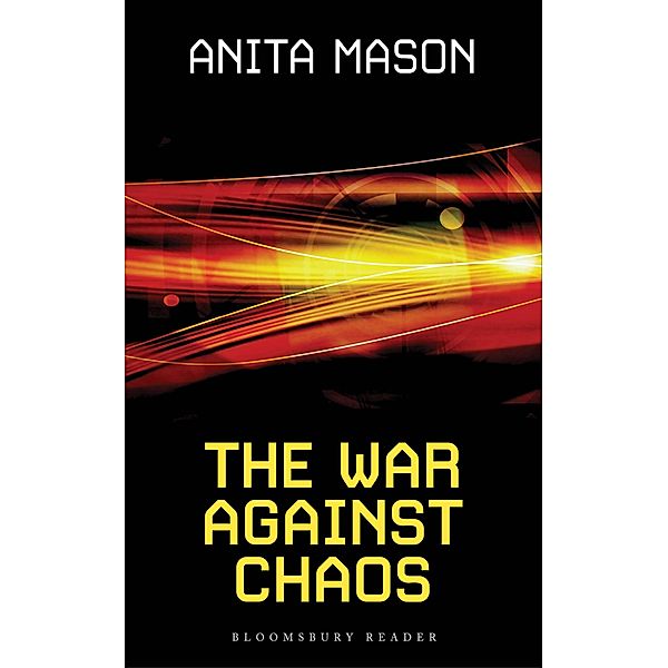 The War Against Chaos, Anita Mason