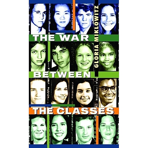 The War Between the Classes, Gloria Miklowitz