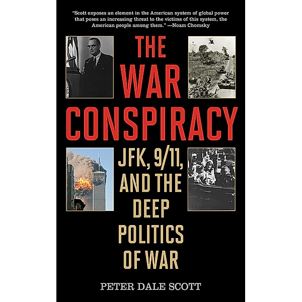 The War Conspiracy, Peter Dale Scott