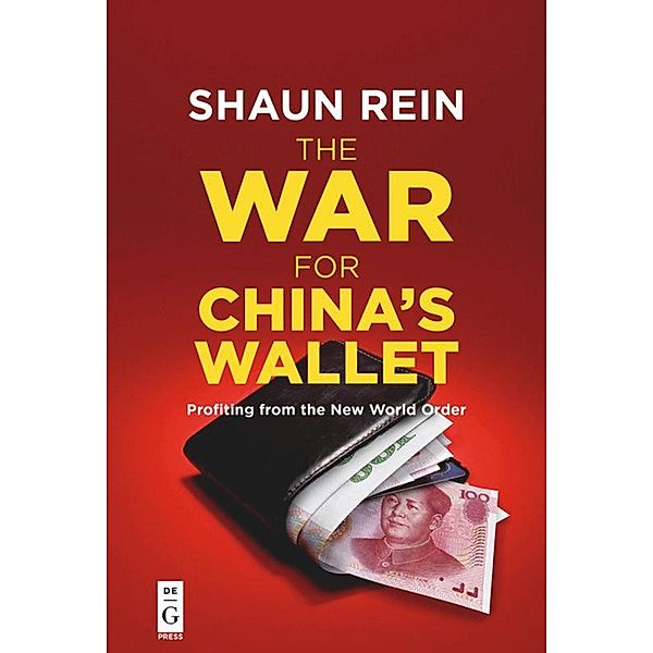 The War for China's Wallet, Shaun Rein