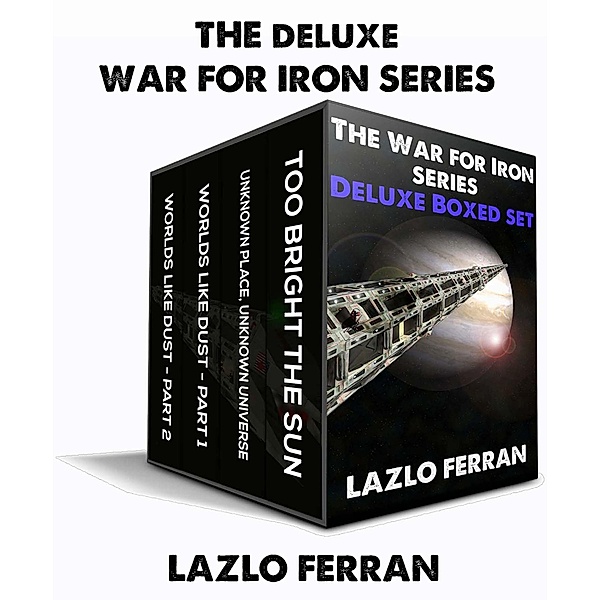 The War for Iron Series: Deluxe Boxed Set, Lazlo Ferran
