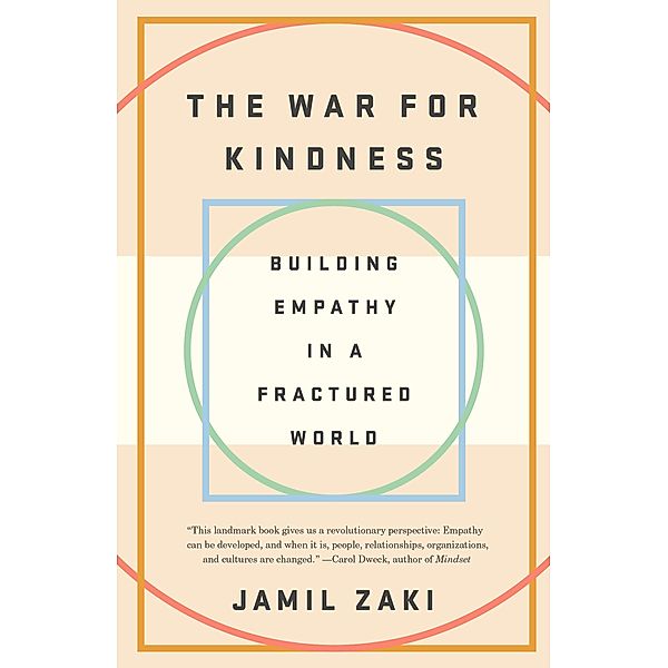 The War for Kindness, Jamil Zaki