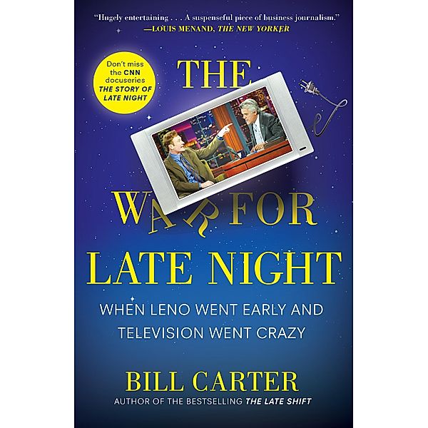 The War for Late Night, Bill Carter