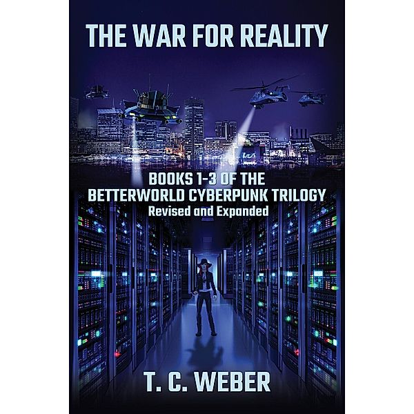 The War for Reality, T. C. Weber