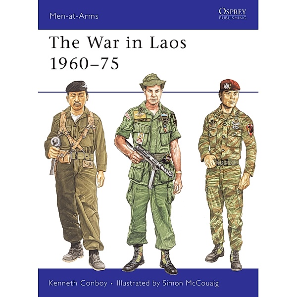 The War in Laos 1960-75, Kenneth Conboy