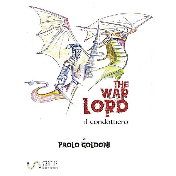 The War Lord, Goldoni Paolo
