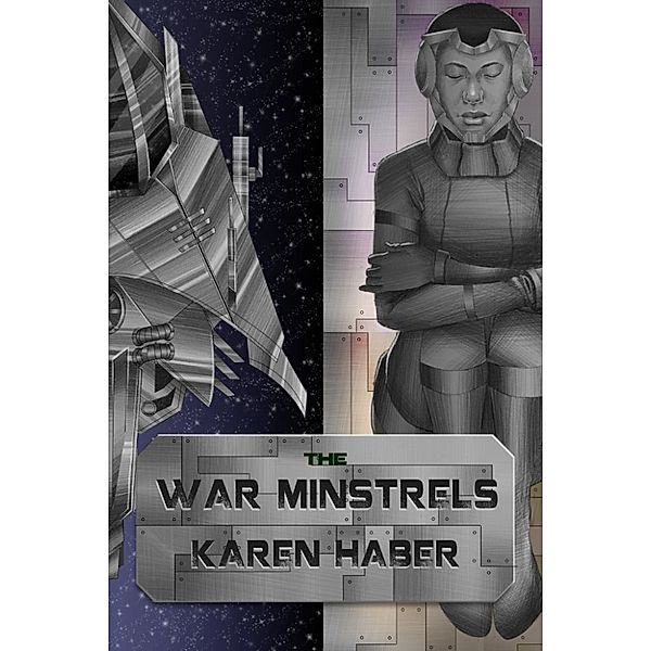 The War Minstrels, Karen Haber