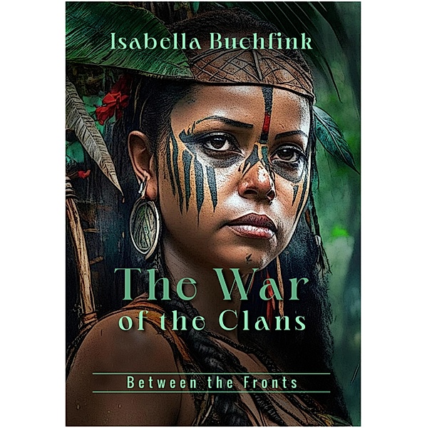 The War of the Clans, Isabella Buchfink