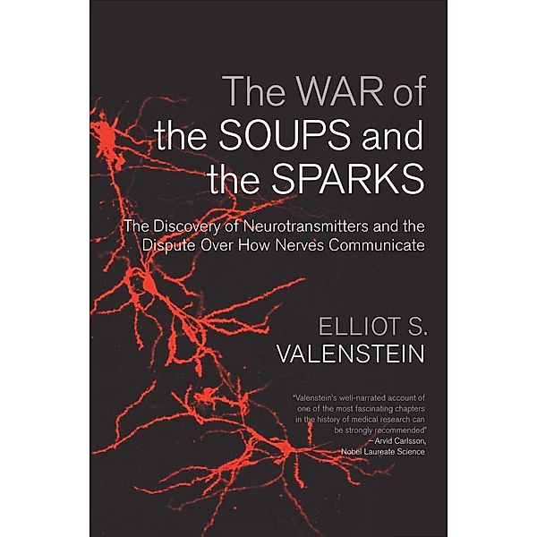 The War of the Soups and the Sparks, Elliot Valenstein