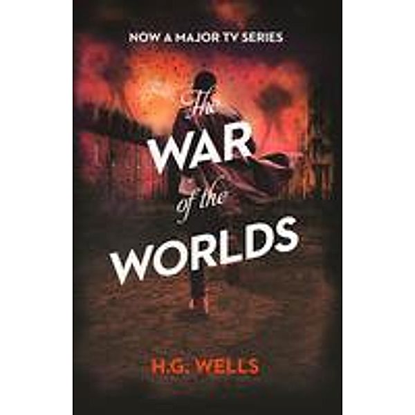 The War of the Worlds / Collins Classics, H. G. Wells