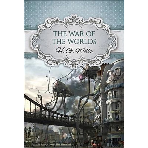 The War of the Worlds / GENERAL PRESS, Gp Editors, HG Wells