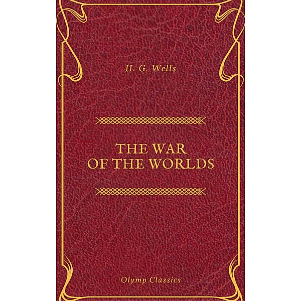 The War of the Worlds (Olymp Classics), H. G. Wells, Olymp Classics