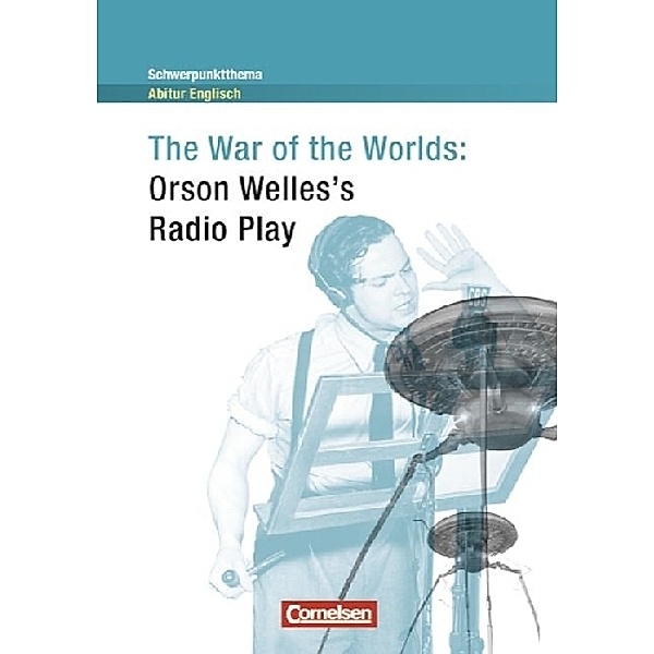 The War of the Worlds: Orson Welles's Radio Play, Herbert G. Wells