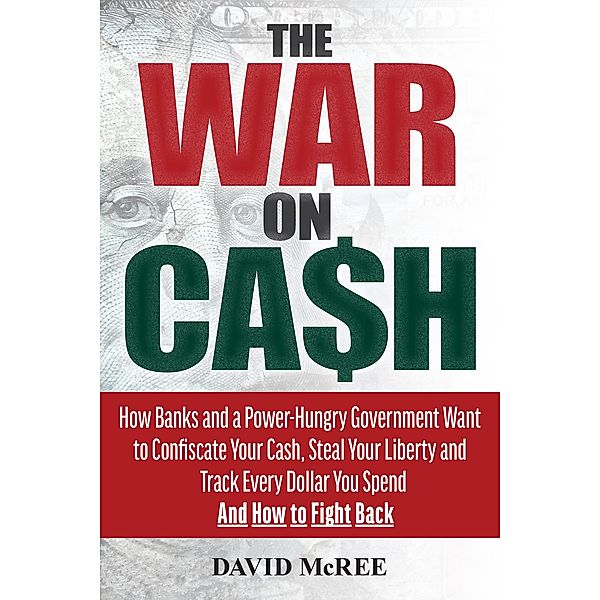 The War on Cash, David McRee