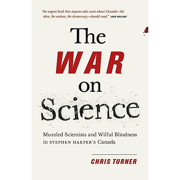 The War on Science, Chris Turner
