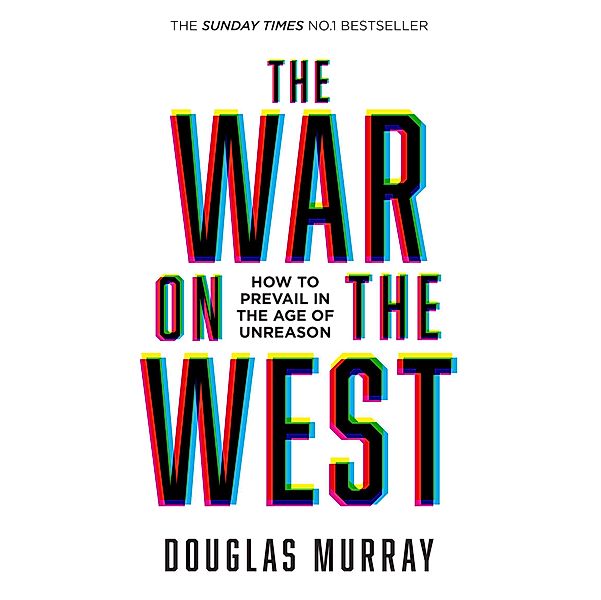 The War on the West, Douglas Murray