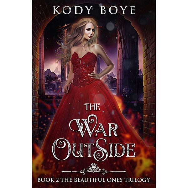 The War Outside (The Beautiful Ones, #2) / The Beautiful Ones, Kody Boye