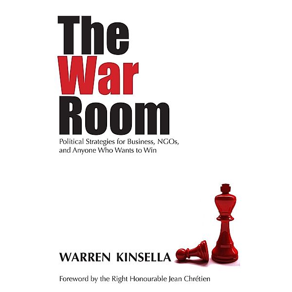 The War Room, Warren Kinsella