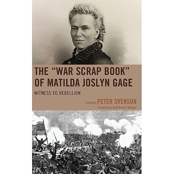 The War Scrap Book of Matilda Joslyn Gage