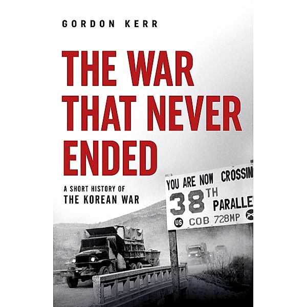 The War That Never Ended, Gordon Kerr