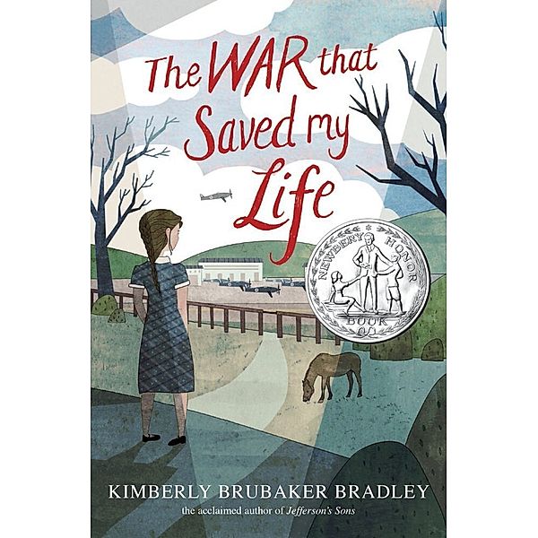 The War that Saved My Life, Kimberly Brubaker Bradley