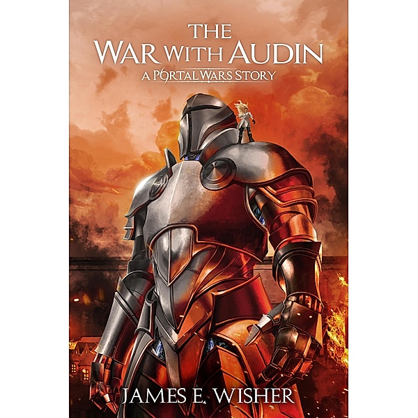 The War With Audin, James E. Wisher