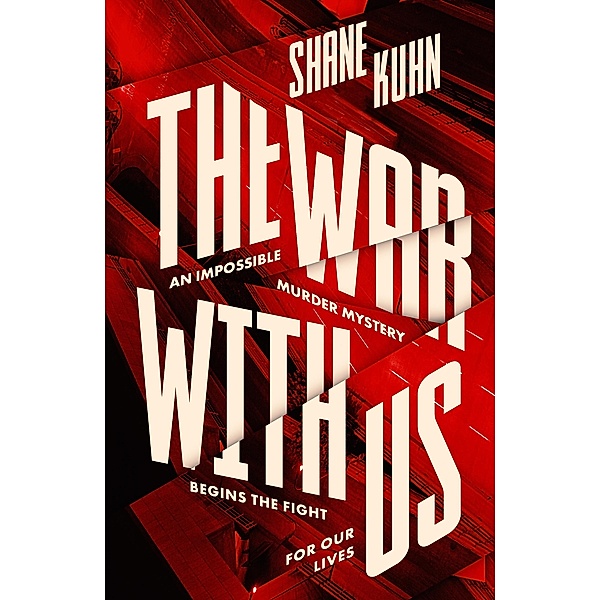 The War with Us, Shane Kuhn